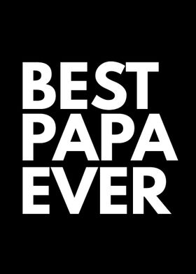 Best Papa Ever