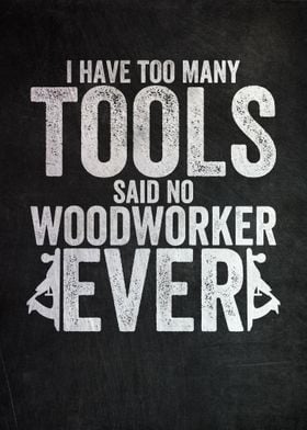 Funny Woodworker Quote