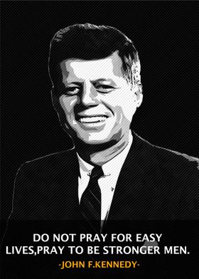 John F Kennedy Qoute