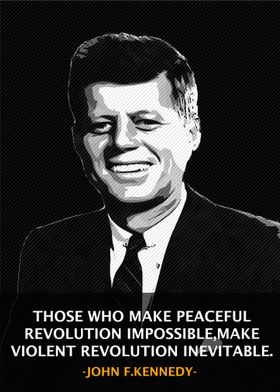 John F Kennedy Qoute