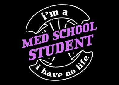 Med School Student