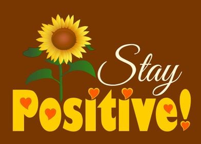 Stay Positive Sunflower