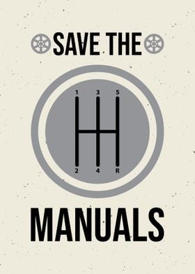 Save The Manuals Wall Art