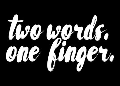 Two words one finger