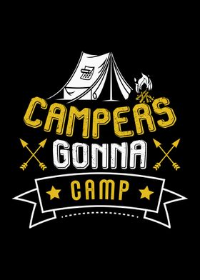 CAMPERS GONNA CAMP