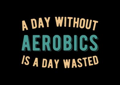 Funny Aerobics Quote