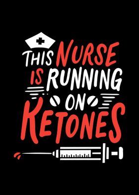 Nurse Ketones Fitness