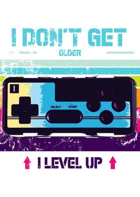 I DONT GET OLDER LEVEL UP