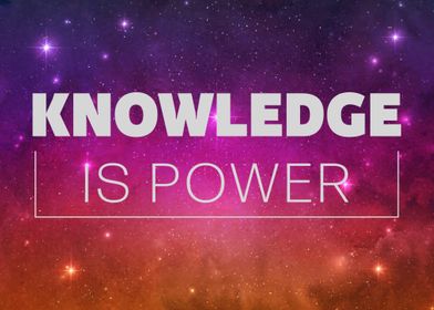 knowledge is power