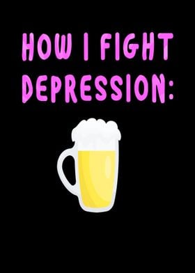 How i fight depression