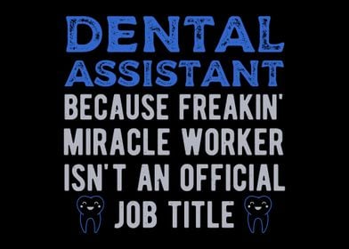 Dental Assistant Funny