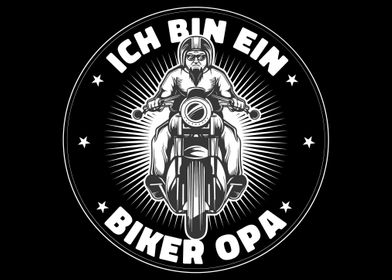 Ich Bin Ein Biker Opa Moto