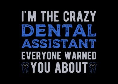 Funny Dental Assistant