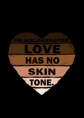 Love no skin tone