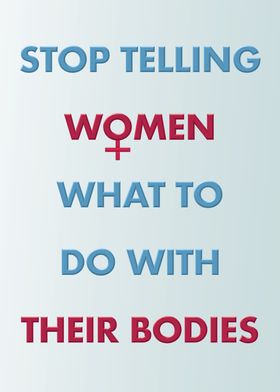 Stop Telling Women
