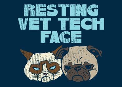 Resting Vet Tech Face