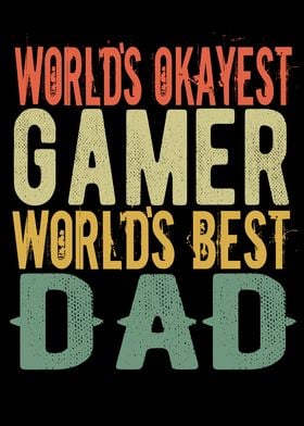 Gamer Dad Saying Funny