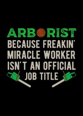 Arborist Funny Quote