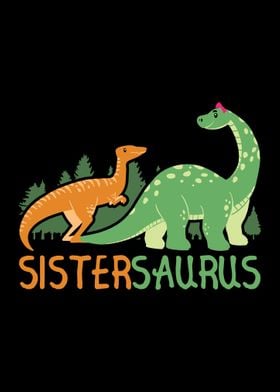 Sistersaurus Dino Gifts