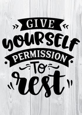 Give yourself permission t