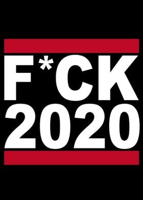 FUCK 2020