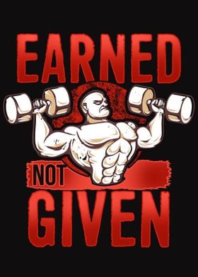 Earned Not Given Gym 