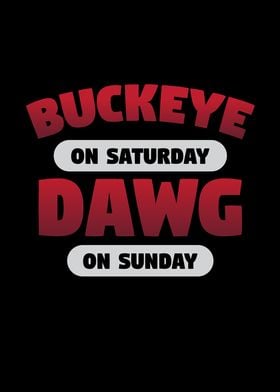 Buckeye On Saturday Dawg