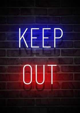 KEEP OUT