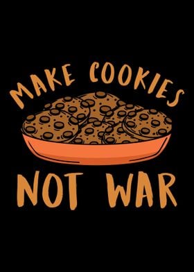 Make Cookies Not War