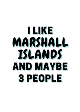 I Like Marshall Islands