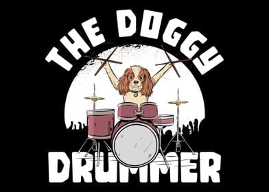 The Doggy Drummer Dog