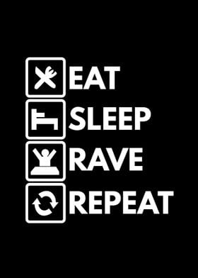 Eat Sleep Rave