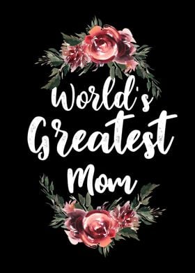 World greatest mom