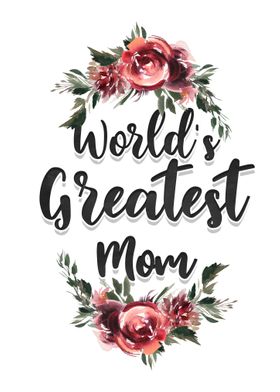 World greatest mom