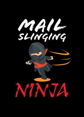 Mail slinging Ninja or