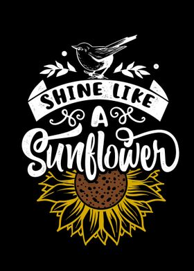 Shine like a sunflowers