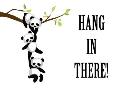 Panda hang in there sign