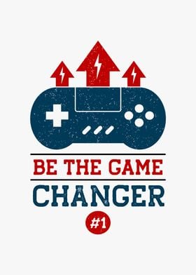 be the game changer