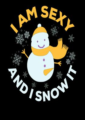 Funny Sexy Snowman Slogan
