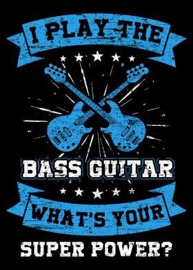 Bass Guitar Superpower