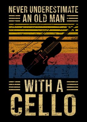 Cello Underestimate Old Ma