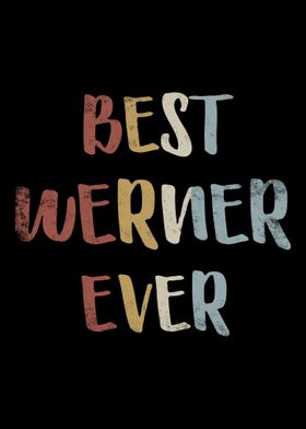 Best Werner Ever