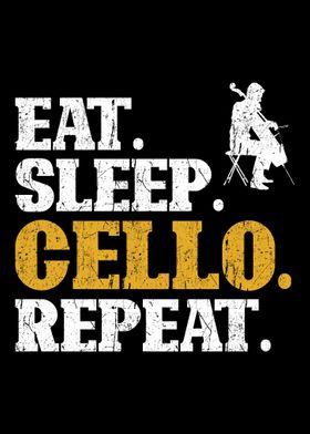 Cello Eat Sleep Repeat