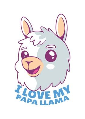 I Love My Papa LLAMA