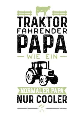 Traktor Fahrender Papa Wie