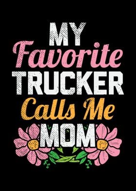 My Favorite Trucker Calls