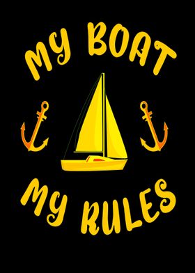My Boat My Rules sailing