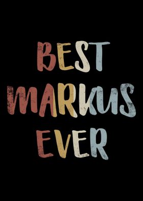 Best Markus Ever