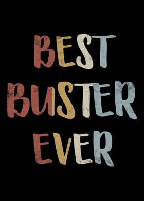 Best Buster Ever