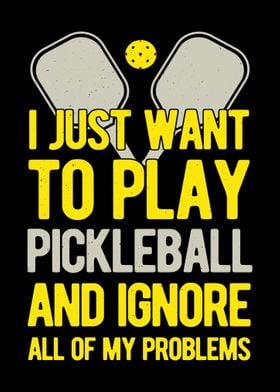 Pickleball Funny Quote